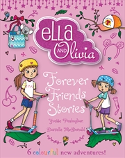 Buy Forever Friends Stories (Ella and Olivia: Treasury #7)