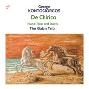 Buy De Chirico - Piano Trios & Duets