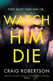 Buy Watch Him Die