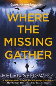 Buy Where The Missing Gather