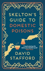 Buy Skeltons Guide To Domestic Poisons