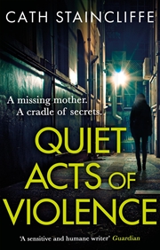 Buy Quiet Acts Of Violence