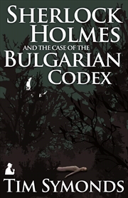 Buy Sherlock Holmes & The Case Of The Bulgar