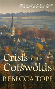 Buy Crisis In The Cotswolds