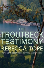 Buy Troutbeck Testimony