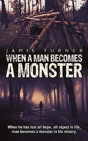 Buy When A Man Becomes A Monster