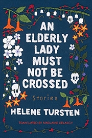 Buy Elderly Lady Must Not Be Crossed