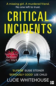 Buy Critical Incidents