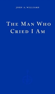 Buy Man Who Cried I Am