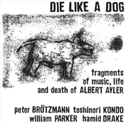 Buy Fragments Of Music, Life And Death Of Albert Ayler