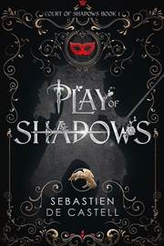 Buy Play Of Shadows