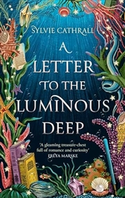 Buy Letter To The Luminous Deep