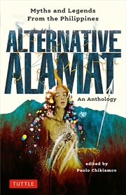 Buy Alternative Alamat An Anthology