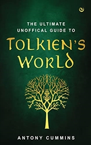 Buy Ultimate Unofficial Guide/Tolkiens World