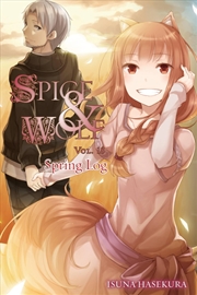 Buy Spice & Wolf Vol 18 Spring Log Novel