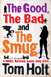 Buy Good The Bad & The Smug