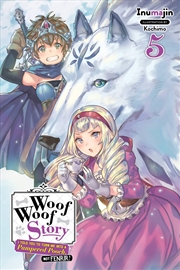 Buy Woof/Pameered Pooch Not Fenrir Vol 5