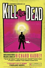 Buy Kill The Dead