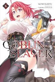 Buy Goblin Slayer Vol 16