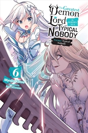 Buy Greatest Demon Lord/Reborn As Nobody Vl6