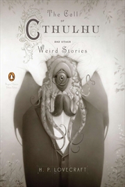 Buy The Call Of Cthulhu And Other Weird Stories