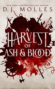 Buy Harvest Of Ash And Blood