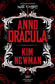 Buy Anno Dracula Signed 30Th Anniversary Ed