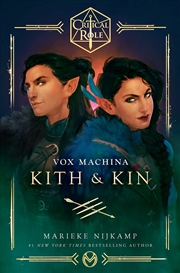 Buy Critical Role Vox Machina Kith & Kin