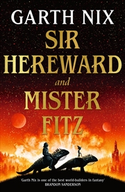 Buy Sir Hereward & Mister Fitz