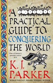 Buy Practical Guide To Conquering The World