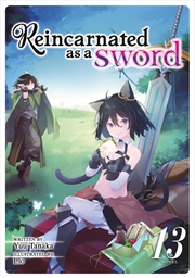 Buy Reincarnated As A Sword Vol 13