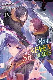 Buy Reign Of The Seven Spellblades Vol 9