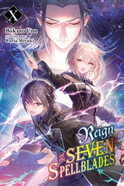 Buy Reign Of The Seven Spellblades Vol 10