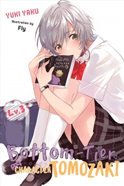 Buy Bottom Tier Character Tomozaki Vol 3