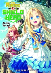 Buy The Rising of the Shield Hero Volume 02 (The Rising of the Shield Hero Series: Light Novel)