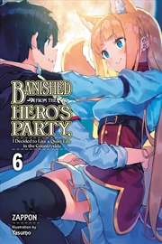 Buy Banished From The Heros Party Vol 6