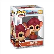 Buy American Tail - Tanya Pop! Vinyl