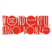 Buy Wonderful Radio Bonzo! - At The BBC 1966-1968