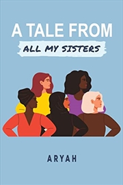 Buy A Tale from All My Sisters