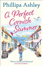 Buy A Perfect Cornish Summer: The perfect summer read from the bestselling Queen of Cornish romance book