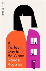 Buy A Perfect Day To Be Alone