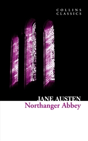 Buy Northanger Abbey (Collins Classics)