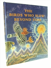 Buy The Birds Who Flew Beyond Time