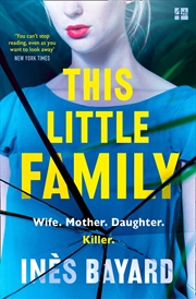 Buy This Little Family: The most gripping, shocking, dark, thought-provoking feminist fiction for 2021