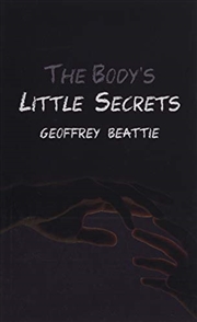 Buy The Body's Little Secrets: A Novel