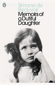 Buy Modern Classics Memoirs of a Dutiful Daughter (Penguin Modern Classics)