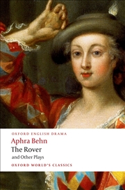 Buy The Rover and Other Plays (Oxford World's Classics)