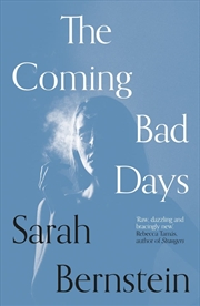 Buy The Coming Bad Days