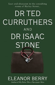 Buy Dr Ted Curruthers and Dr Isaac Stone