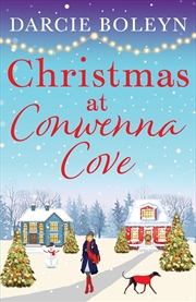 Buy Christmas at Conwenna Cove: A gorgeous, uplifting festive romance set in a beautiful Cornish village